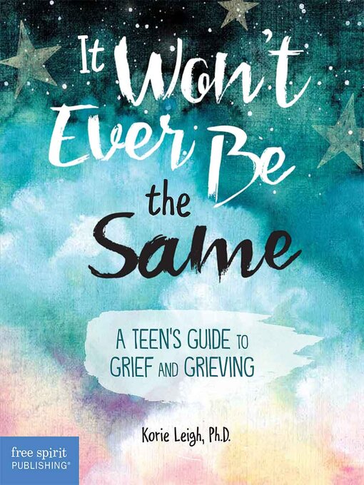 Title details for It Won't Ever Be the Same by Korie Leigh - Available